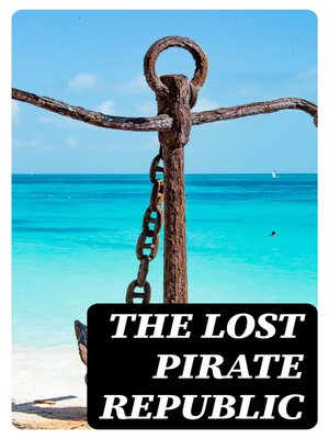 cover image of The Lost Pirate Republic